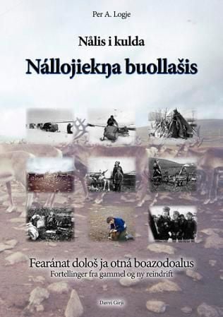 Nålis i kulda = Nállojiekna buollasis : fearánat dolos ja otná boazodualus