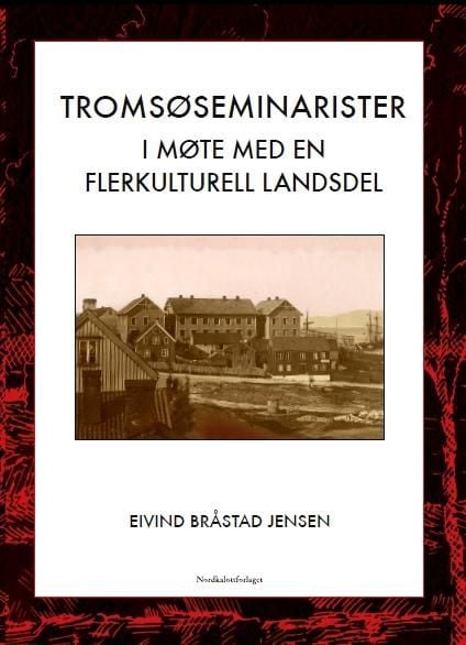 Tromsøseminarister i møte med en flerkulturell landsdel