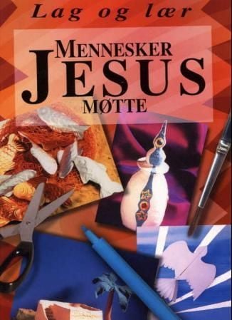 Mennesker Jesus møtte