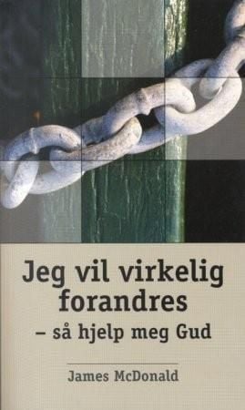 Jeg vil virkelig forandres