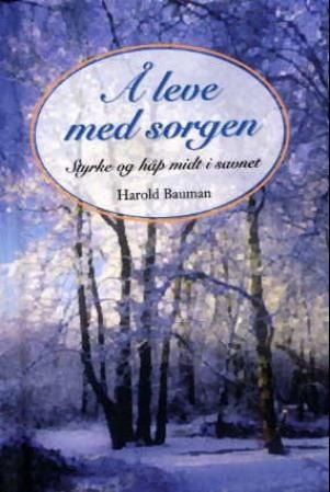 Å leve med sorgen