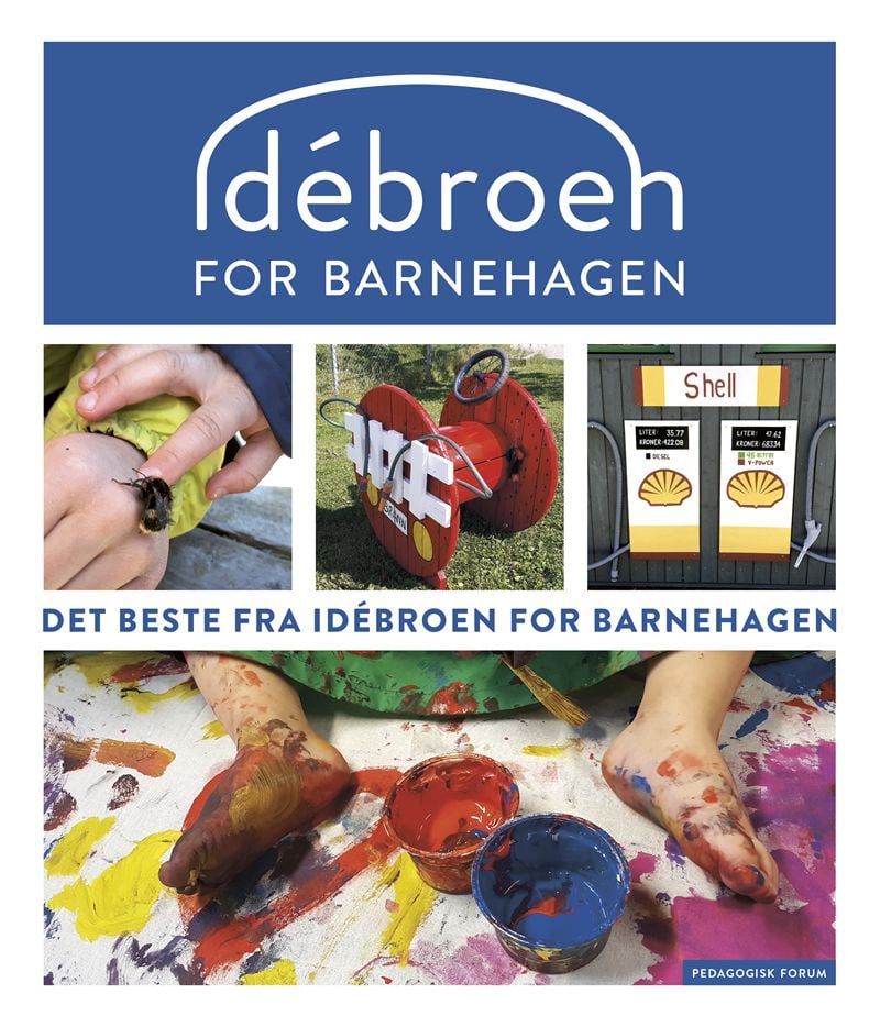 Det beste fra Idebroen for barnehagen