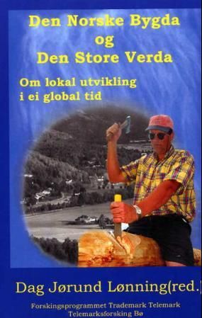 Den norske bygda og den store verda