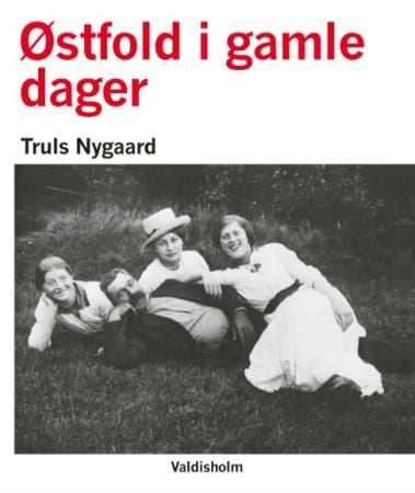 Bilder fra gamle Østfoldalbum