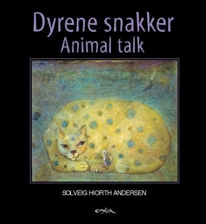 Dyrene snakker = Animal talk