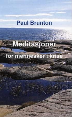 Meditasjoner for mennesker i krise