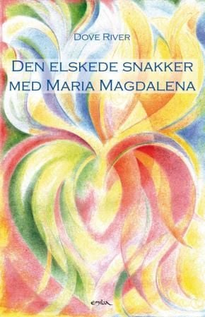 Den elskede snakker med Maria Magdalena