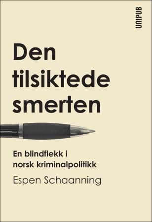Den tilsiktede smerten
