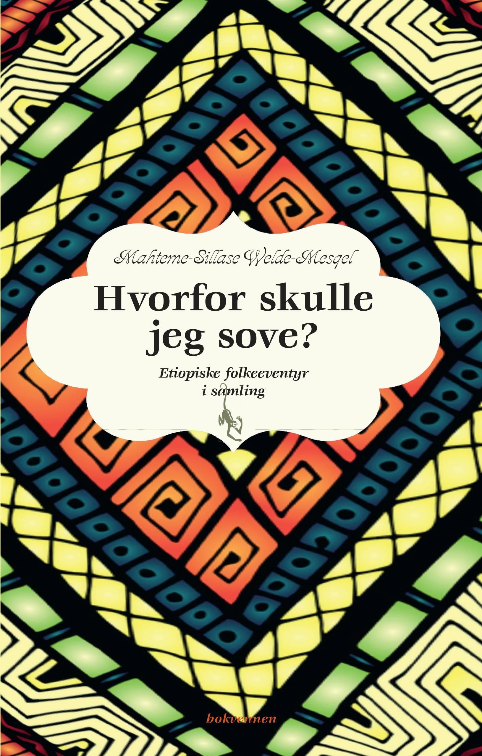 Hvorfor skulle jeg sove?