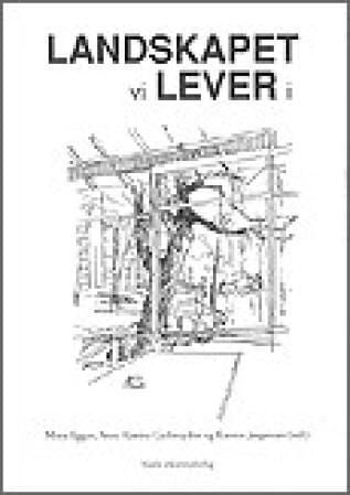 Landskapet vi lever i