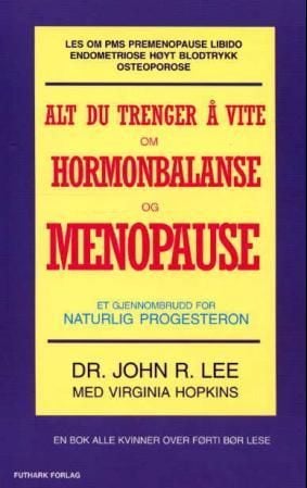 Alt du trenger å vite om hormoner og menopause