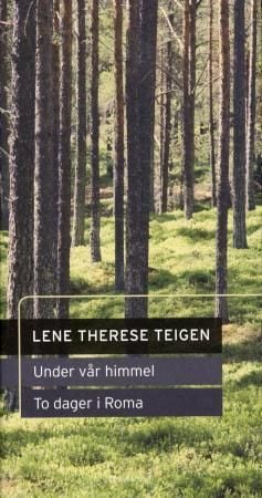 Under vår himmel ; To dager i Roma