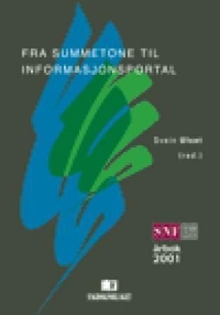 Fra summetone til informasjonsportal