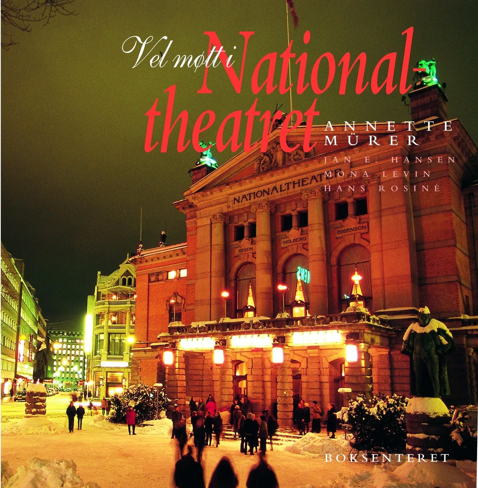 Vel møtt i Nationaltheatret