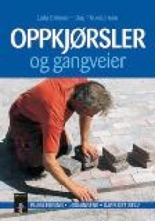 Oppkjørsler og gangveier