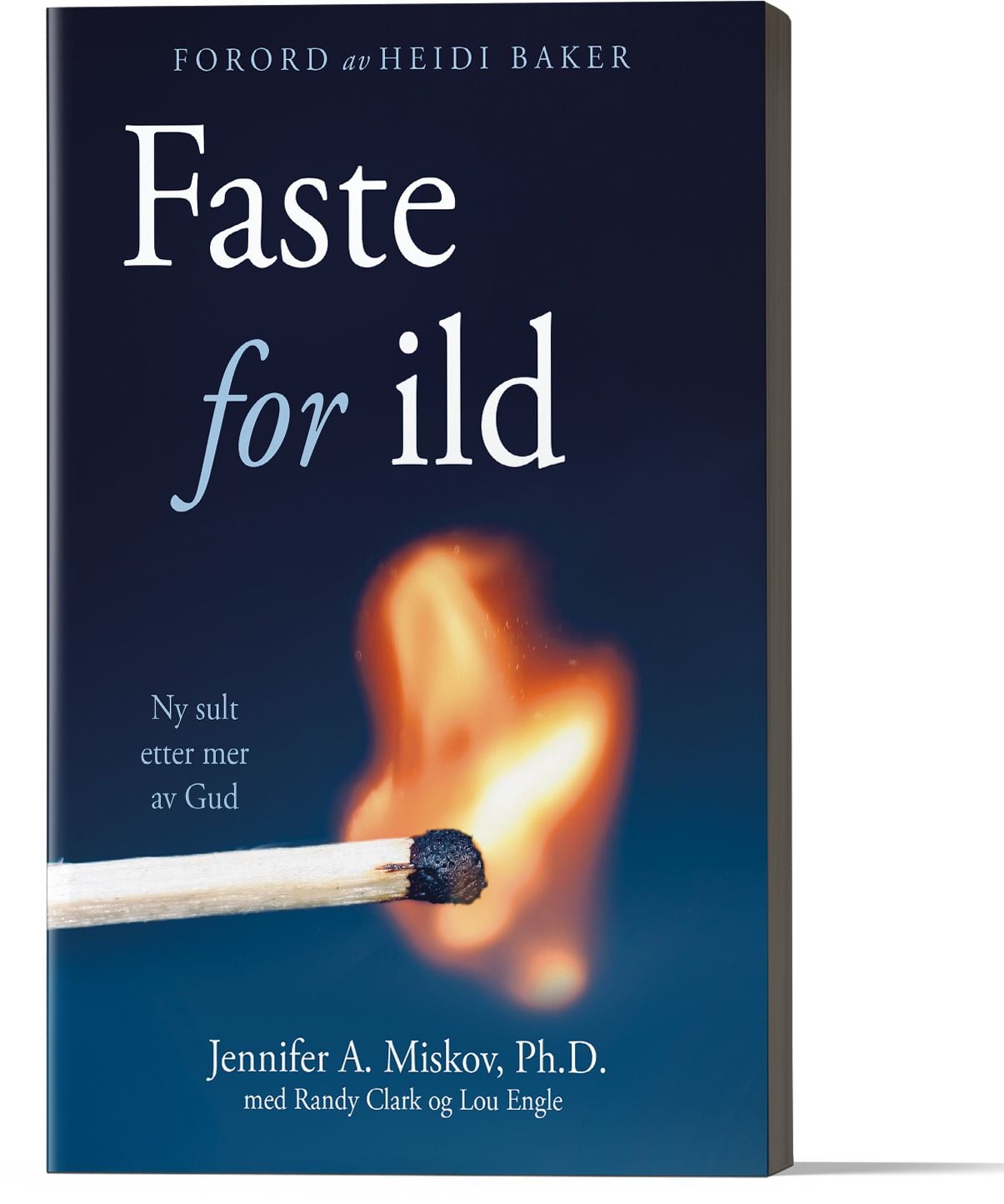 Faste for ild