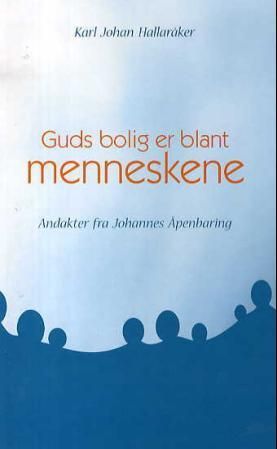 Guds bolig er blant menneskene