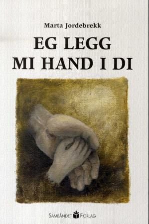 Eg legg mi hand i di