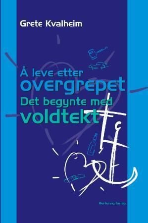 Å leve etter overgrepet