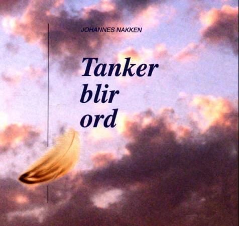 Tanker blir ord