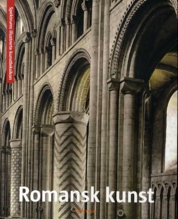 Romansk kunst = Romansk konst = Romaaninen tyyli