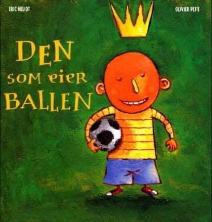 Den som eier ballen
