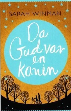Da Gud var en kanin