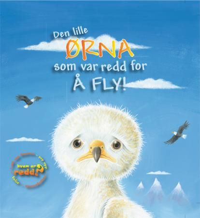 Den lille ørna som var redd for å fly!
