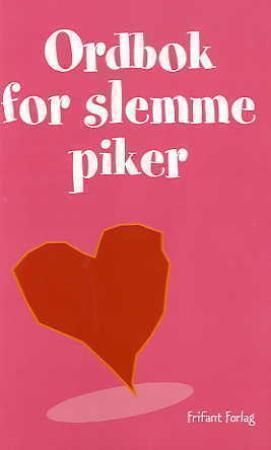 Ordbok for slemme piker