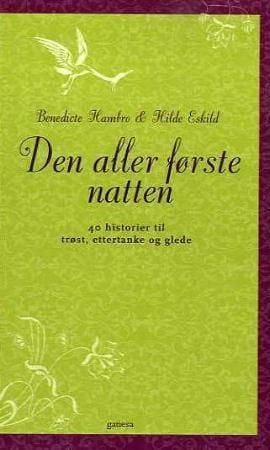 Den aller første natten