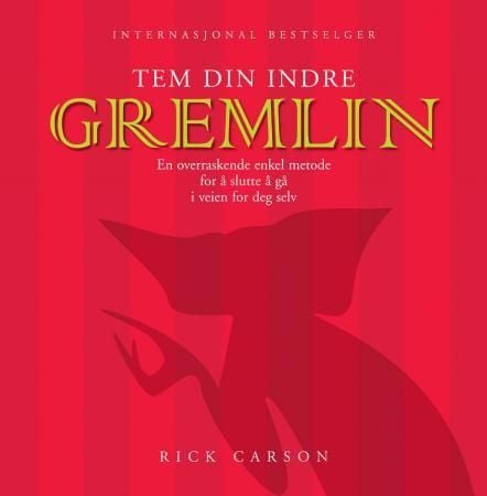 Tem din indre gremlin
