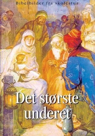 Det største underet