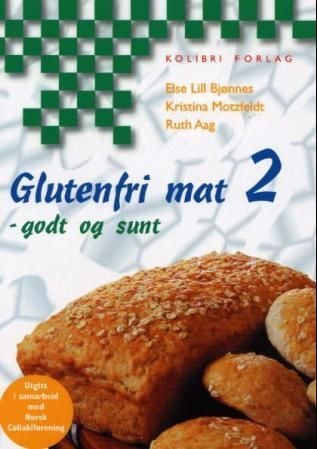 Glutenfri mat, godt og sunt 2
