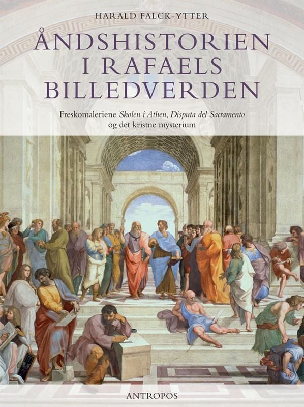 Åndshistorien i Rafaels billedverden