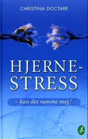 Hjernestress - kan det ramme meg?