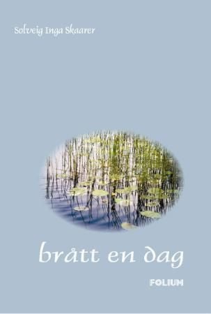 Brått en dag