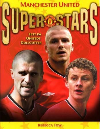 Manchester United superstars