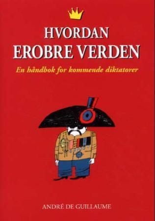 Hvordan erobre verden