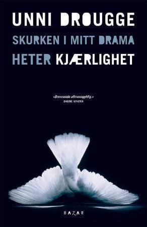 Skurken i mitt drama heter kjærlighet