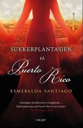 Sukkerplantasjen på Puerto Rico
