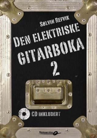 Den elektriske gitarboka 2