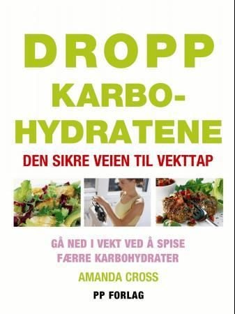 Dropp karbohydratene