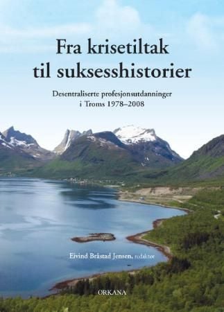 Fra krisetiltak til suksesshistorier