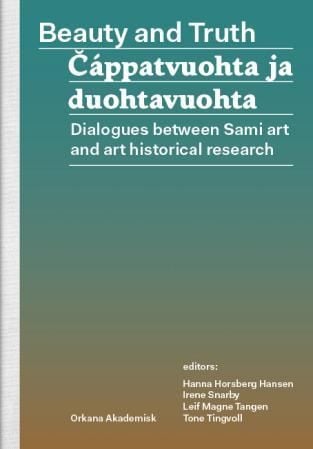 Beauty and truth = Cáppatvuohta ja duohtavuohta