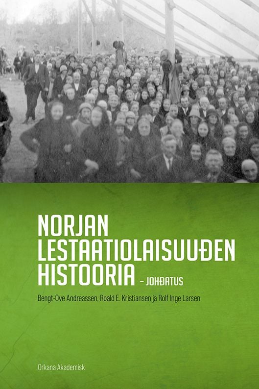 Norjan lestaatiolaisuuđen histooria