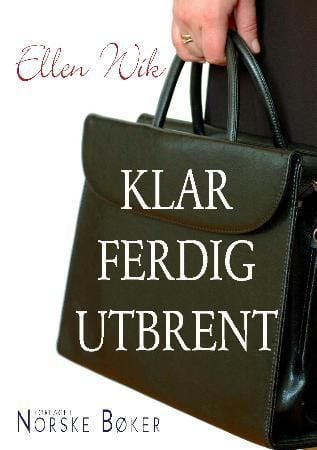 Klar ferdig utbrent