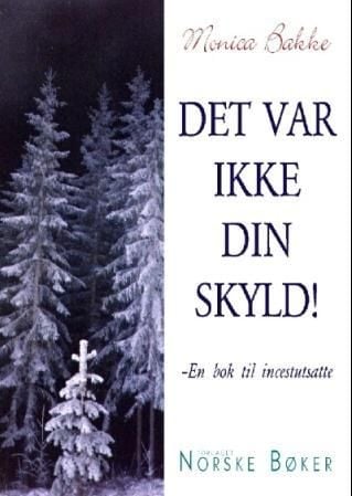 Det var ikke din skyld!