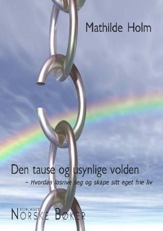 Den tause og usynlige volden