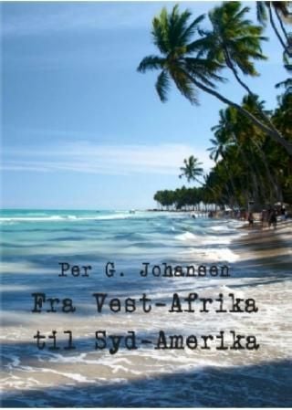Fra Vest-Afrika til Syd-Amerika