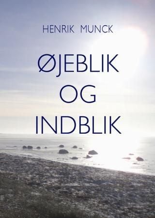 Øjeblik og indblik